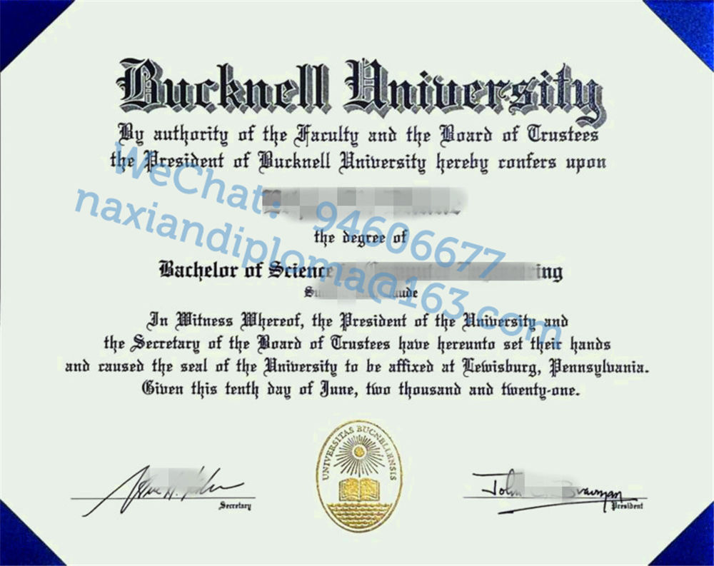 更新21年巴克内尔大学毕业证版，就业购买美国Bucknell文凭