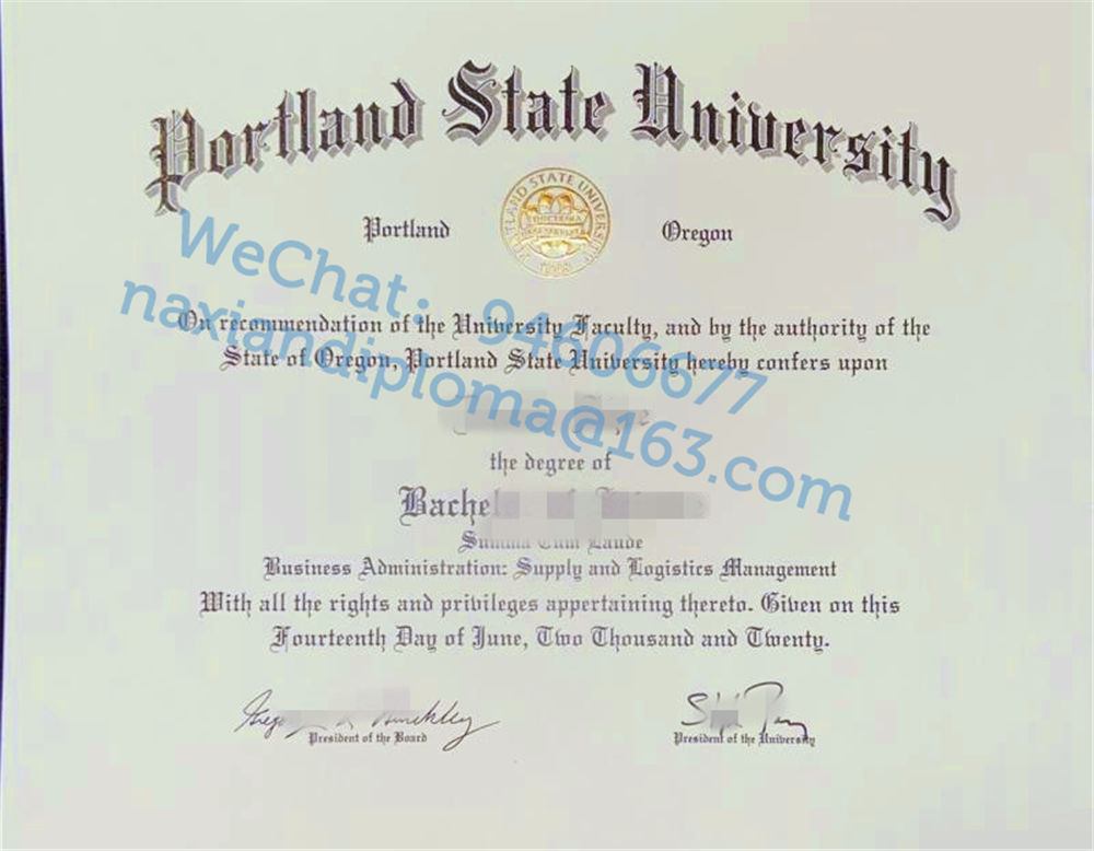 排版波特兰州立大学学位证图，美国PSU留信文凭认证购买途径