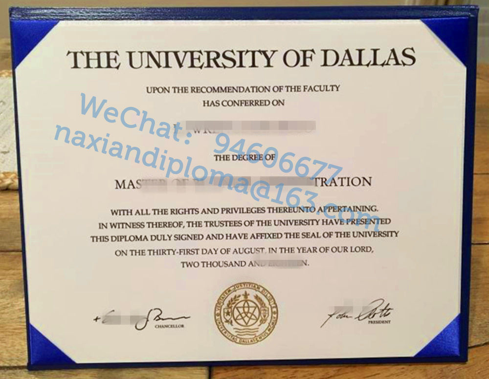 真实达拉斯大学毕业证案例，University of Dallas文凭制版成功啦