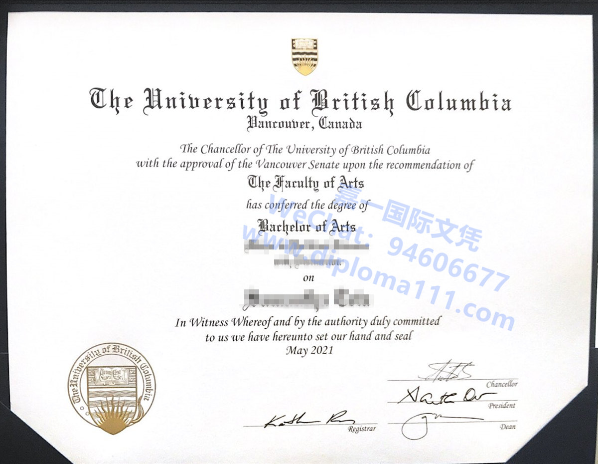 补办21年UBC文凭证书电子图，更新英属哥伦比亚大学毕业证校长签名