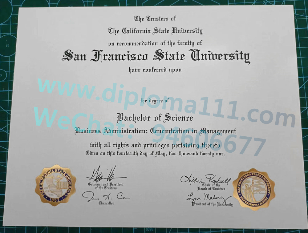 购买旧金山州立大学毕业证和学位证案例|办理美国SFSU文凭证书/