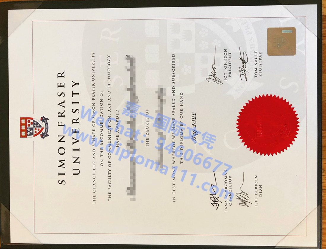 22年SFU学位证版本齐全，展示西蒙菲莎大学文凭案例，购买加拿大文凭防伪光标/