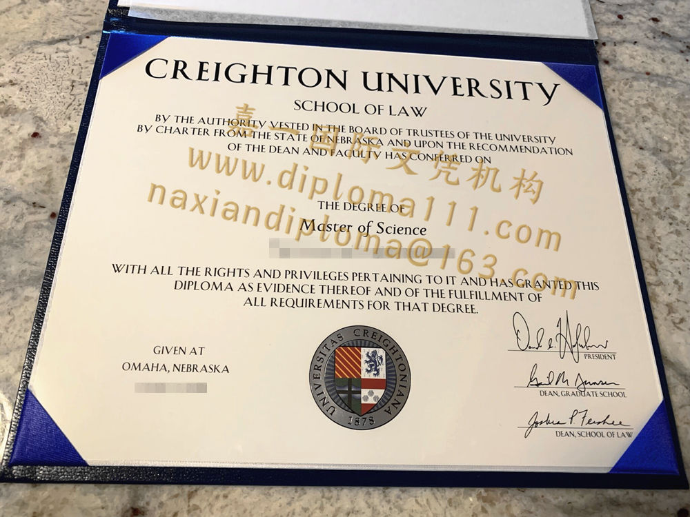 克雷顿大学毕业证样式，Creighton