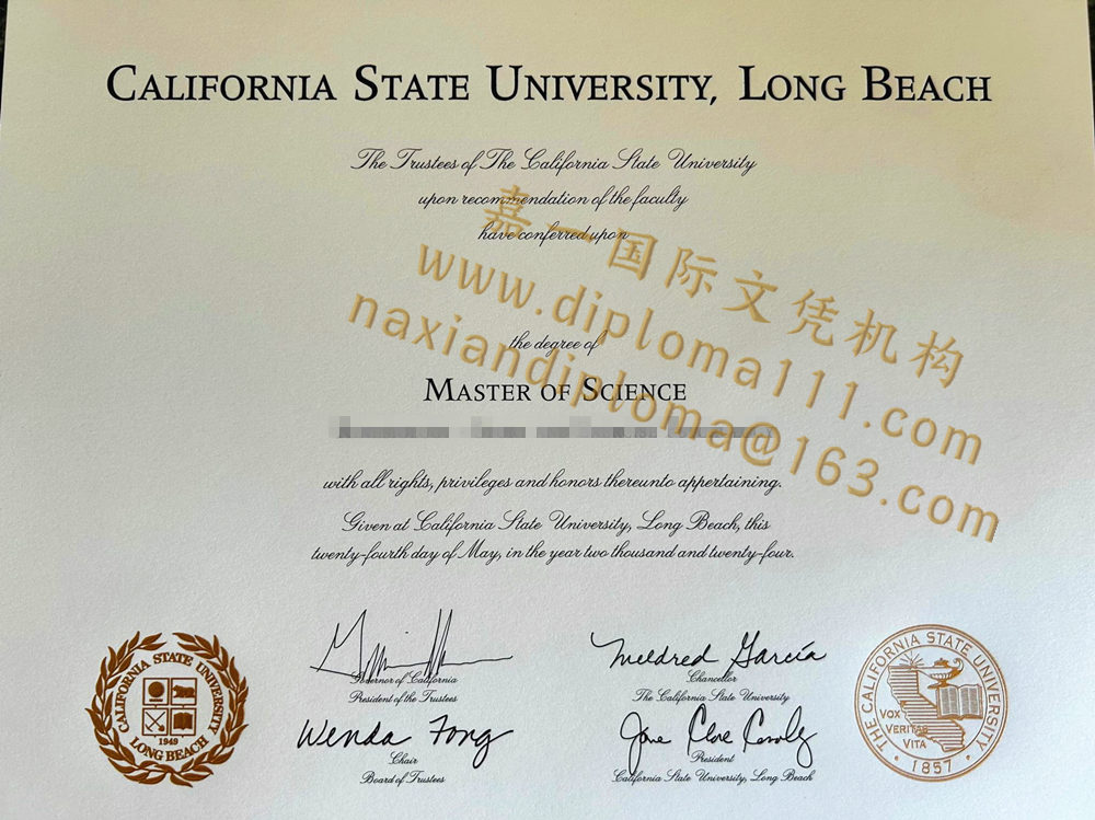 新版美国CSULB毕业证签名,制作1:1加州州立大学长滩分校文凭学历
