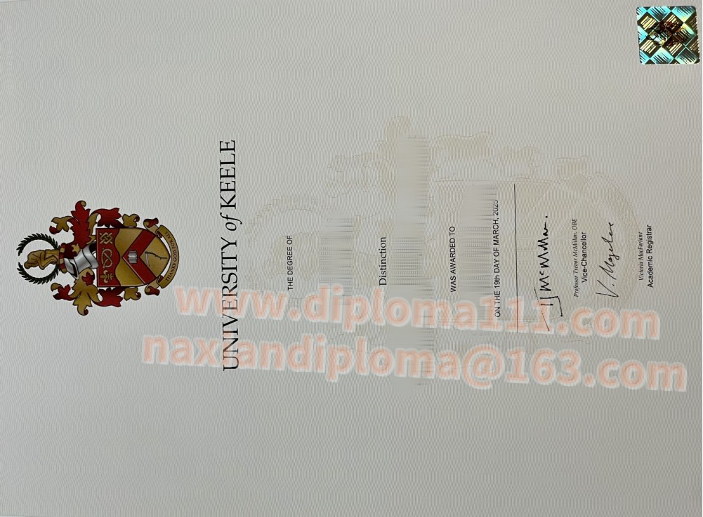丢失往年基尔大学毕业证(Keele University)英国文凭版本找不同